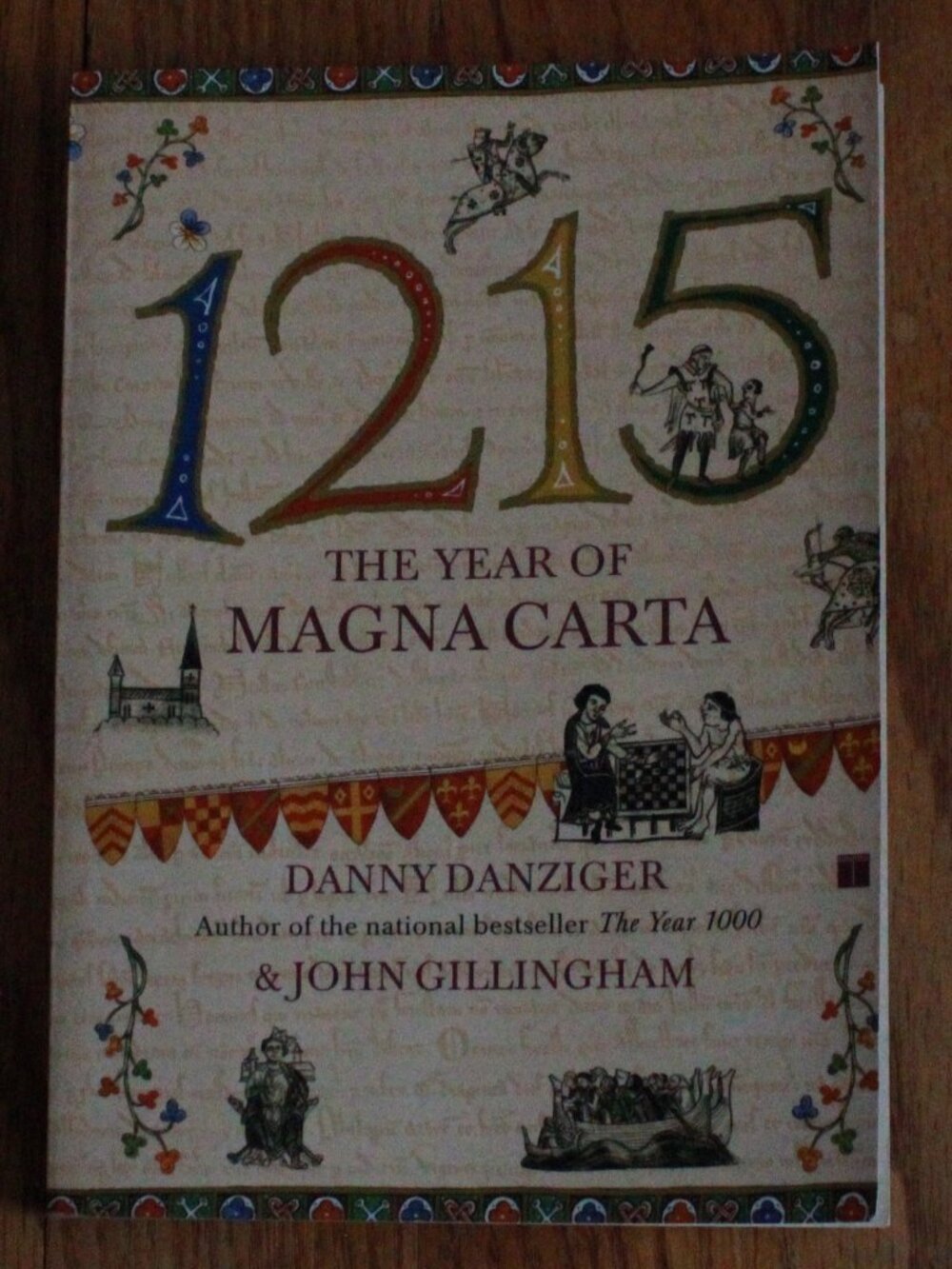 Vintage Touchstone Books 2005 "1215 The Year of Magna Carta" Paperback Book